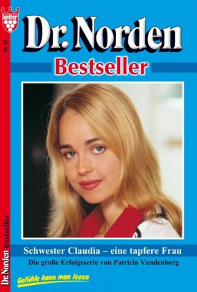 Schwester Claudia - eine tapfere Frau