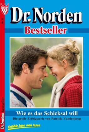 Dr. Norden Bestseller 16 - Arztroman