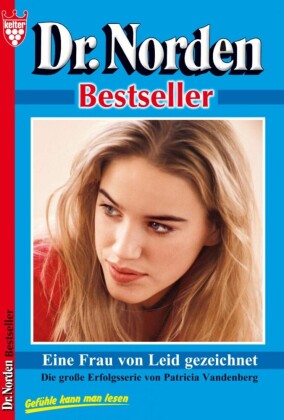 Dr. Norden Bestseller 35 - Arztroman