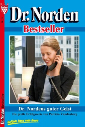 Dr. Norden Bestseller 19 - Arztroman