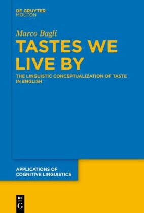 Tastes We Live By