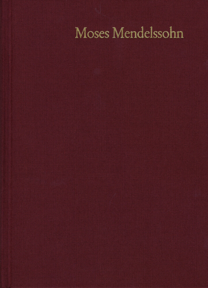 Moses Mendelssohn: Gesammelte Schriften. Jubiläumsausgabe / Band 21,1-2: Nachträge main product photo