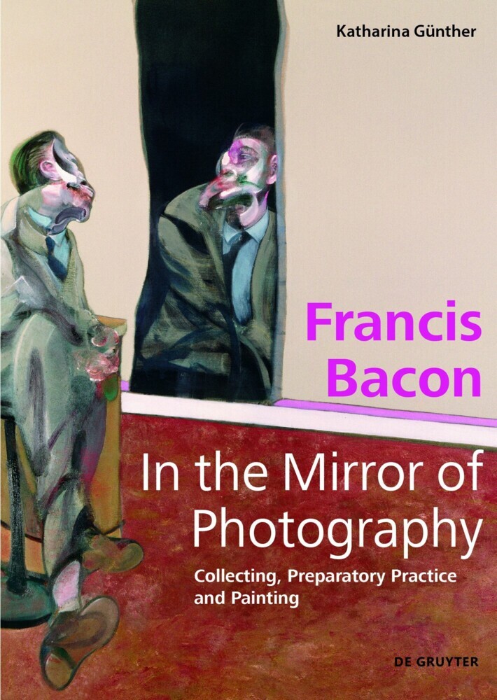 Francis Bacon - In the Mirror of Photography main product photo