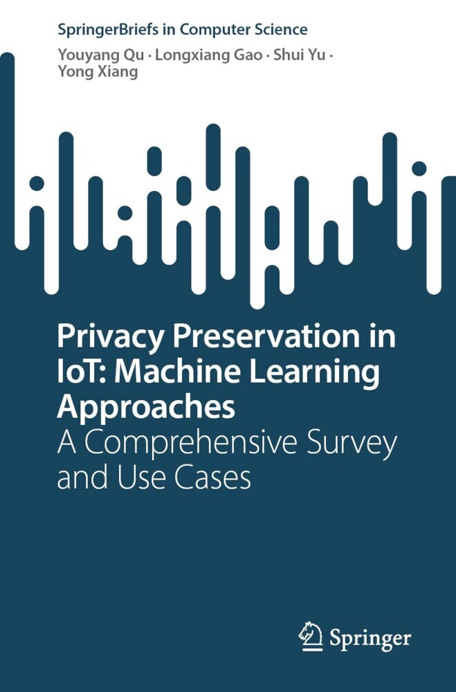 Privacy Preservation in IoT: Machine Learning Approaches main product photo
