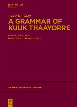 A Grammar of Kuuk Thaayorre