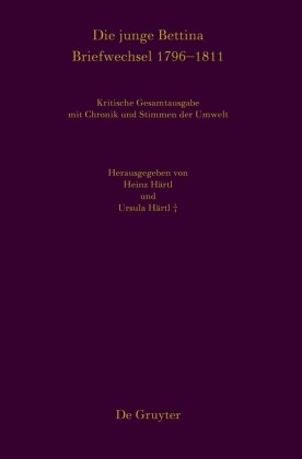 Die junge Bettina. Briefwechsel 1796-1811