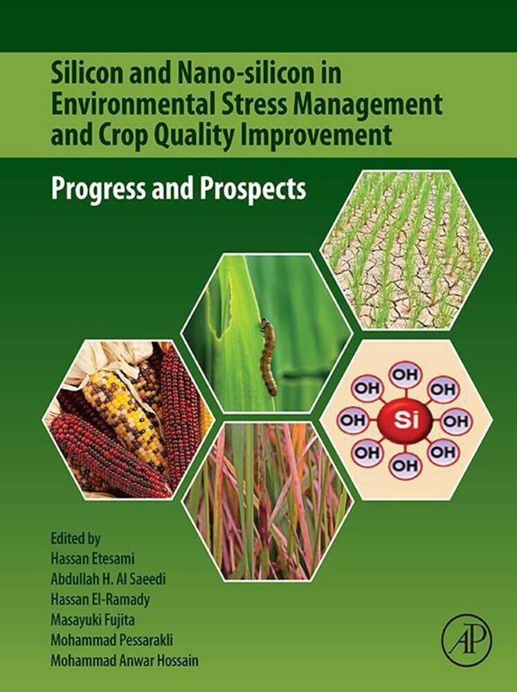 Silicon and Nano-silicon in Environmental Stress Management and Crop Quality Improvement main product photo