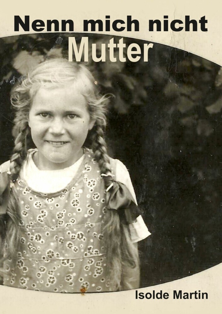 Nenn mich nicht Mutter main product photo