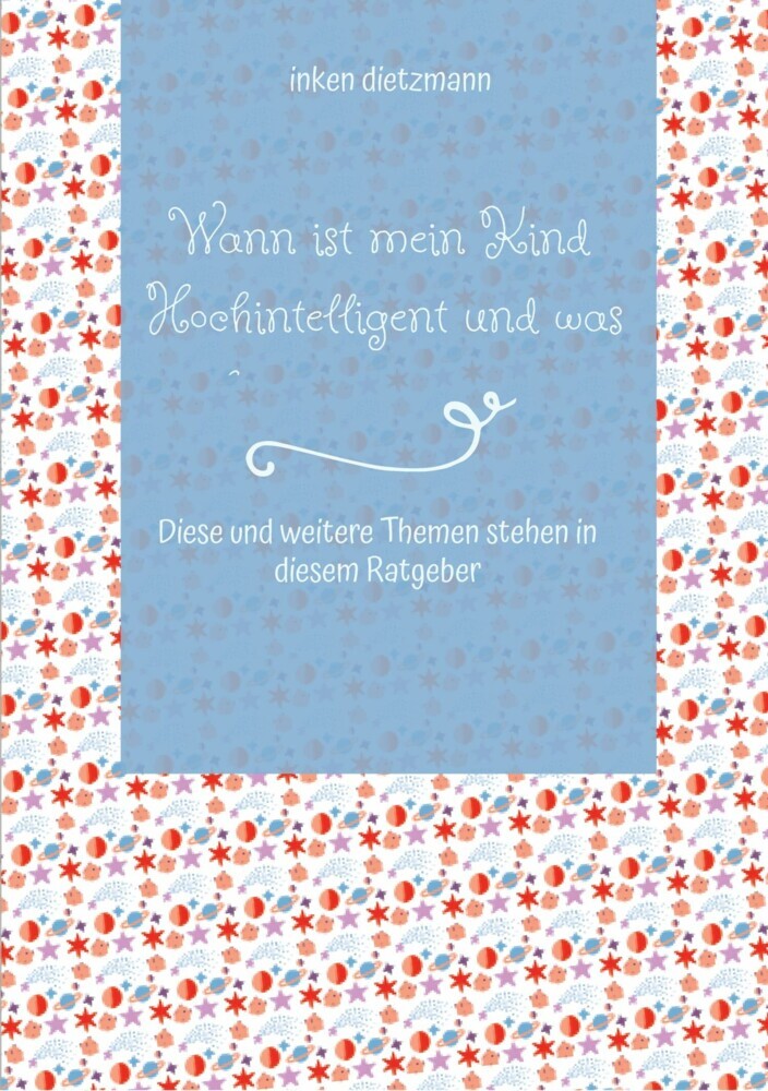 Wann ist mein Kind Hochintelligent und was kann man gegen Mobbing tun? main product photo