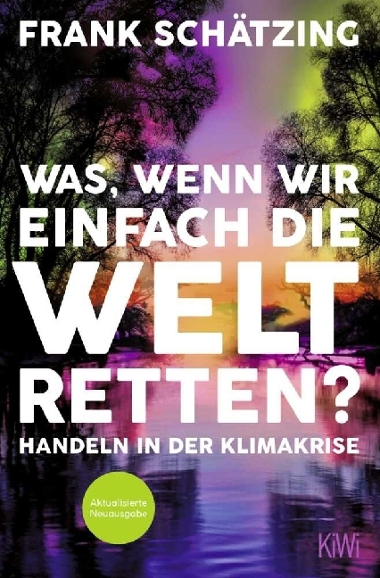 Was, wenn wir einfach die Welt retten? main product photo
