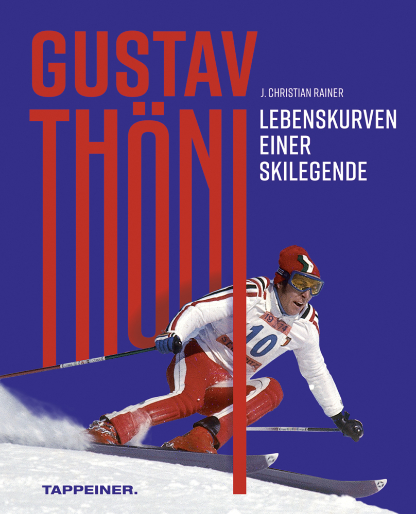 Gustav Thöni - Lebenskurven einer Skilegende main product photo