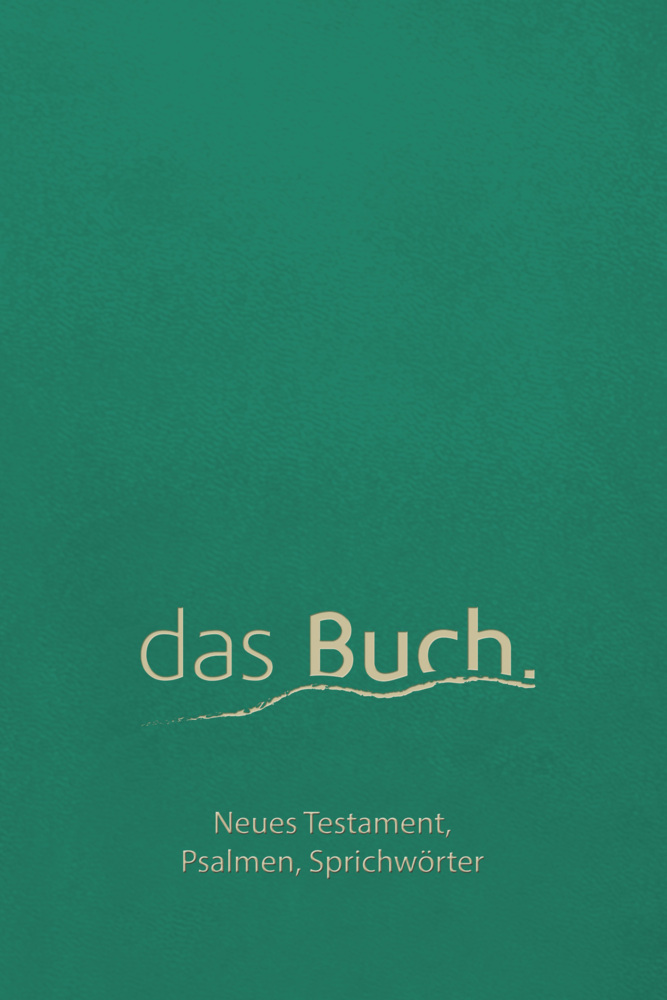 das Buch. Neues Testament, Psalmen, Sprichwörter main product photo