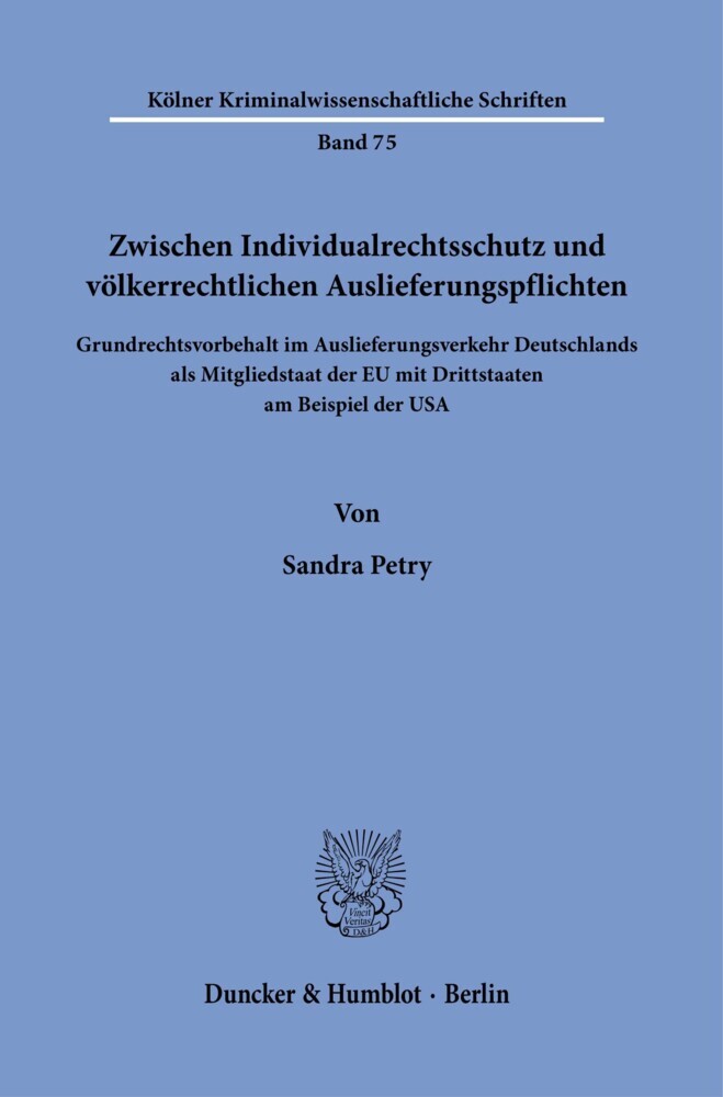 Zwischen Individualrechtsschutz und völkerrechtlichen Auslieferungspflichten. main product photo