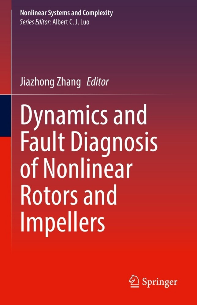 Dynamics and Fault Diagnosis of Nonlinear Rotors and Impellers main product photo