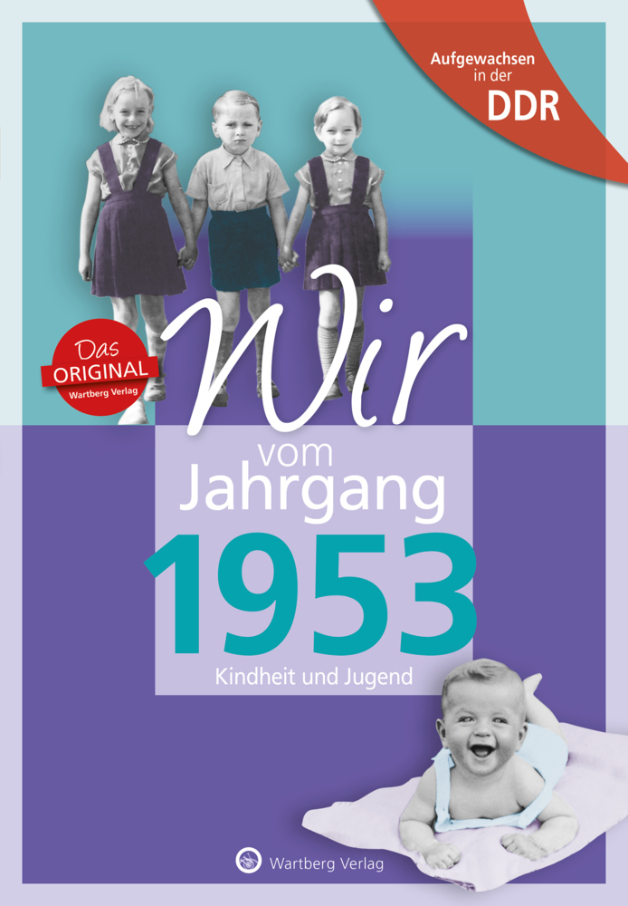 Aufgewachsen in der DDR - Wir vom Jahrgang 1953 main product photo
