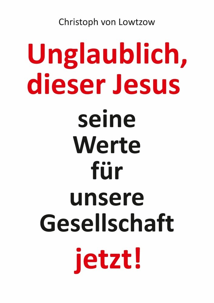 Unglaublich, dieser Jesus main product photo