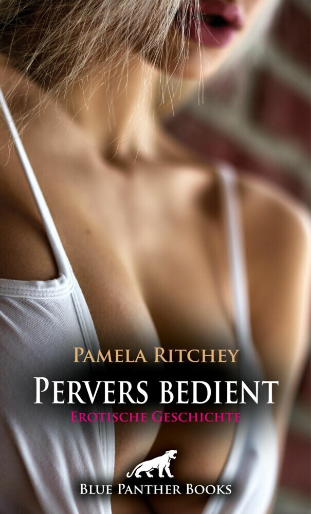 Pervers bedient | Erotische Geschichte main product photo
