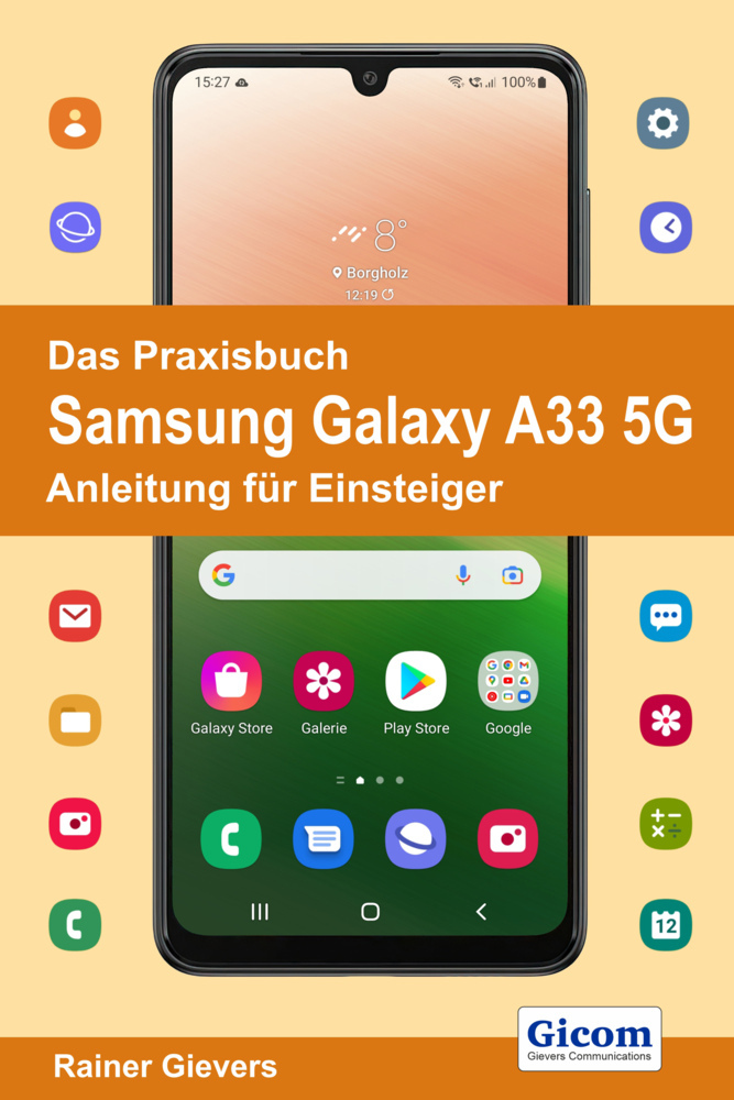 Das Praxisbuch Samsung Galaxy A33 5G - Anleitung für Einsteiger main product photo
