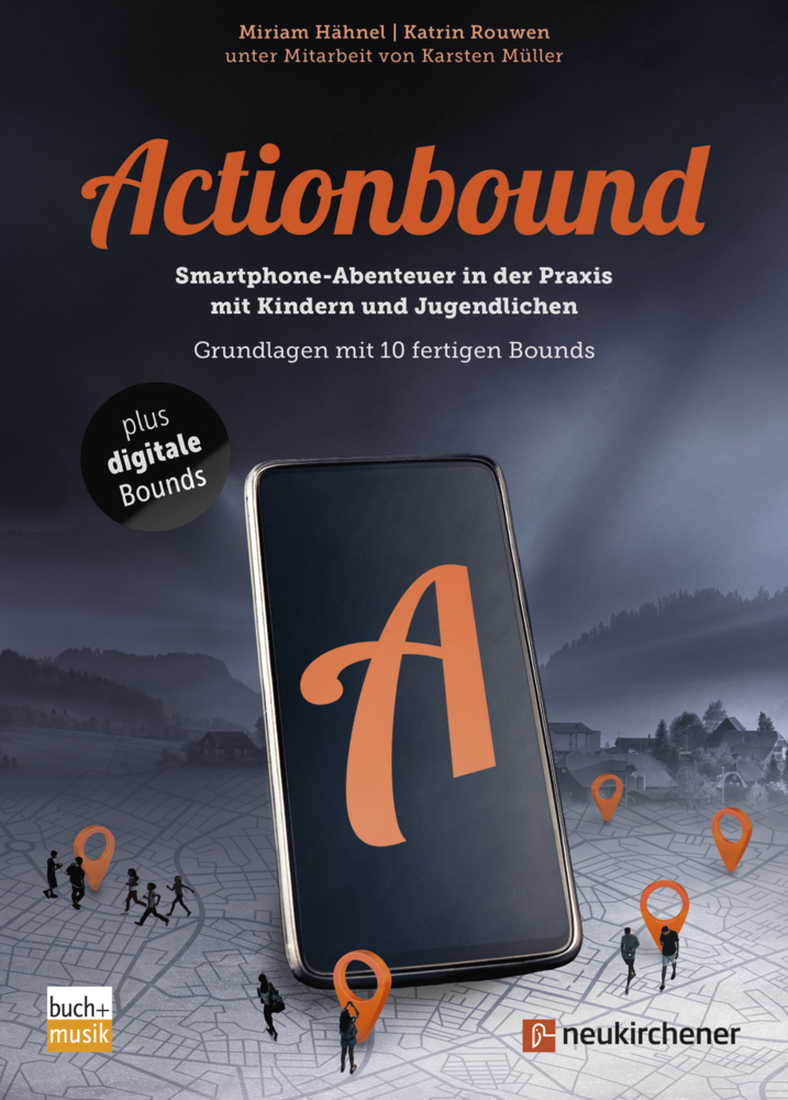 Actionbound - Smartphone-Abenteuer in der Praxis mit Kindern und Jugendlichen main product photo