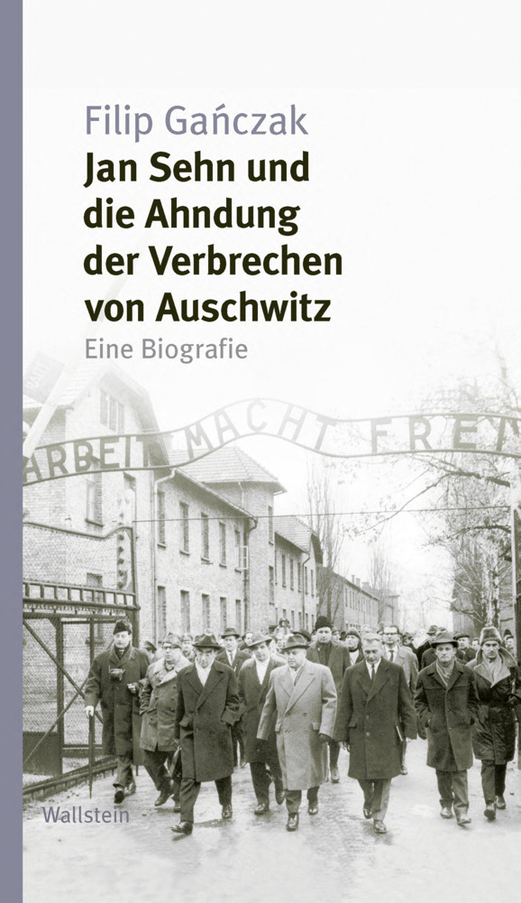 Jan Sehn und die Ahndung der Verbrechen von Auschwitz main product photo