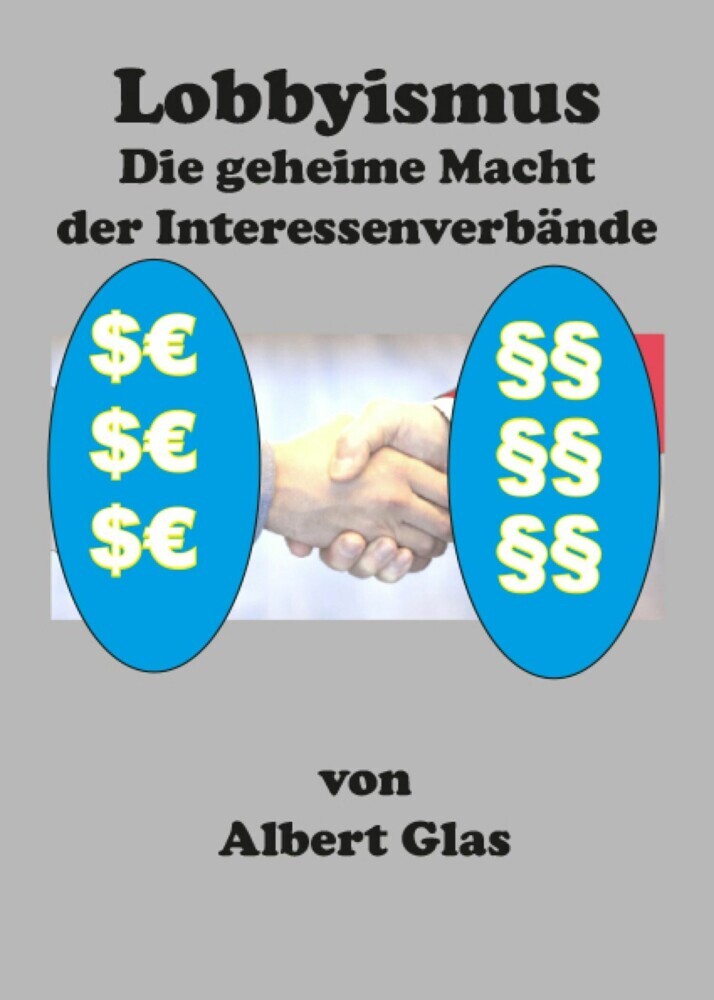 Lobbyismus - die geheime Macht der Interessenverbände main product photo