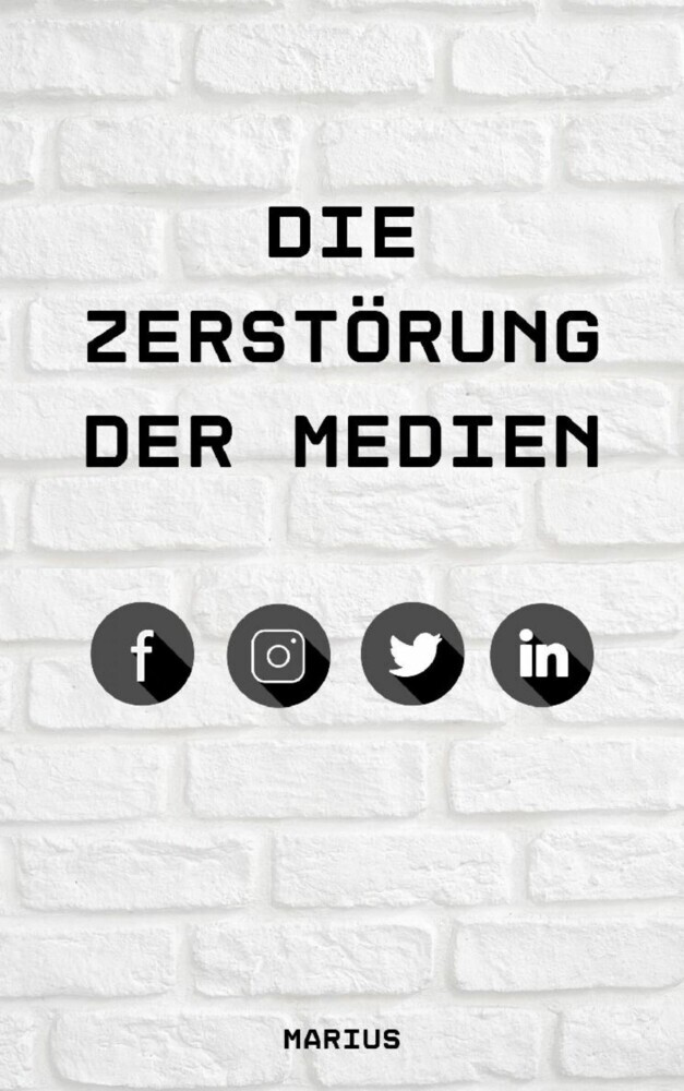 Die Zerstörung der Medien main product photo