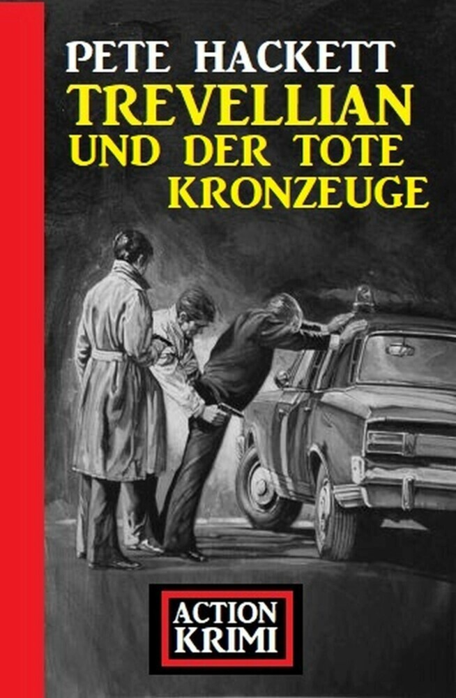 Trevellian und der tote Kronzeuge: Action Krimi main product photo