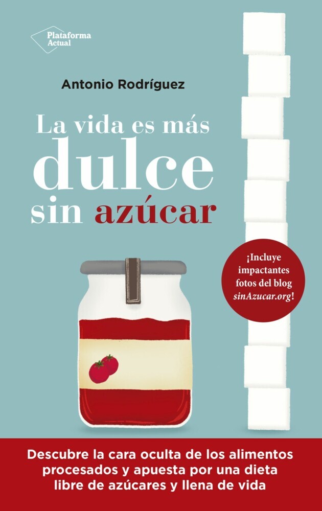 La vida es más dulce sin azúcar main product photo