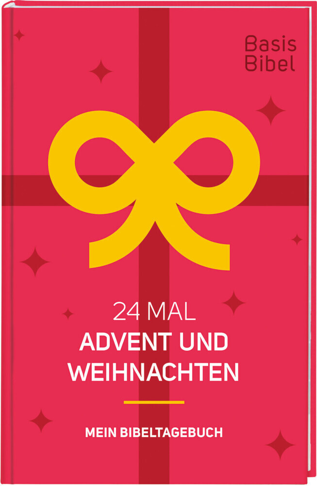 BasisBibel. 24 Mal Advent und Weihnachten. Mein Bibeltagebuch für eine kreative Bibellektüre für die Weihnachtszeit. Ein christlicher Adventskalender mit 24 Impulsen in Buchform für Erwachsene. main product photo