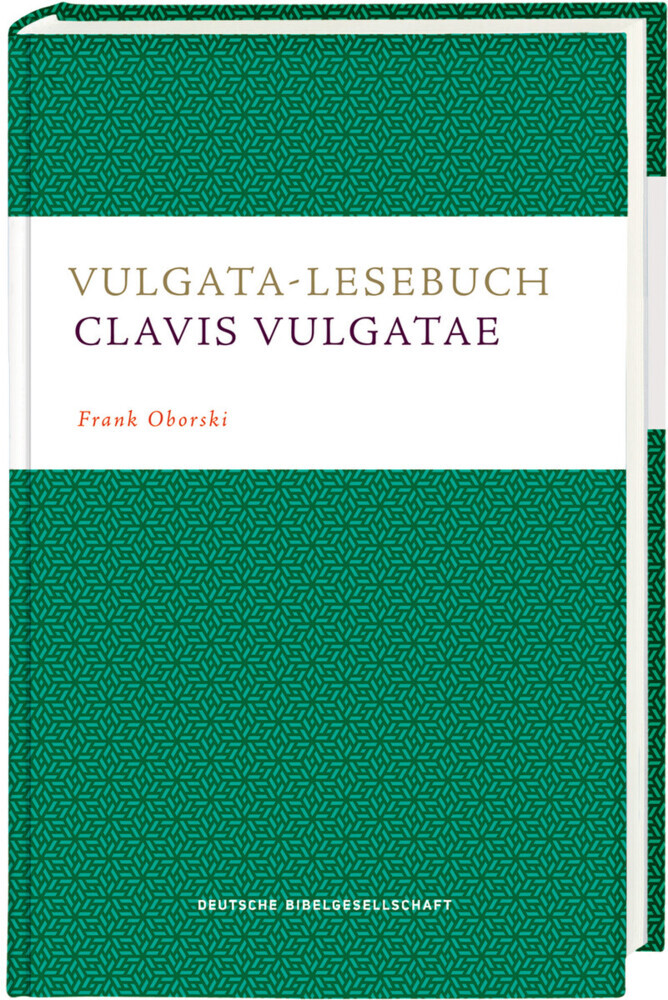 Vulgata-Lesebuch. Clavis Vulgatae main product photo