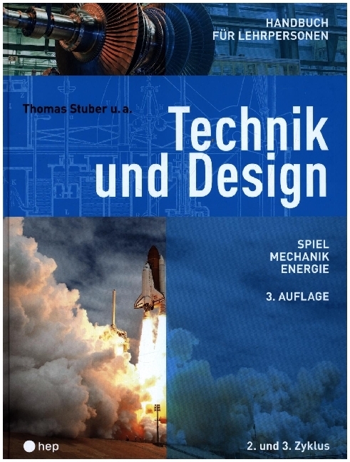Technik und Design - Handbuch für Lehrpersonen (Neuauflage 2022) main product photo