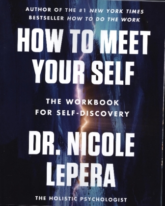How to Meet Your Self