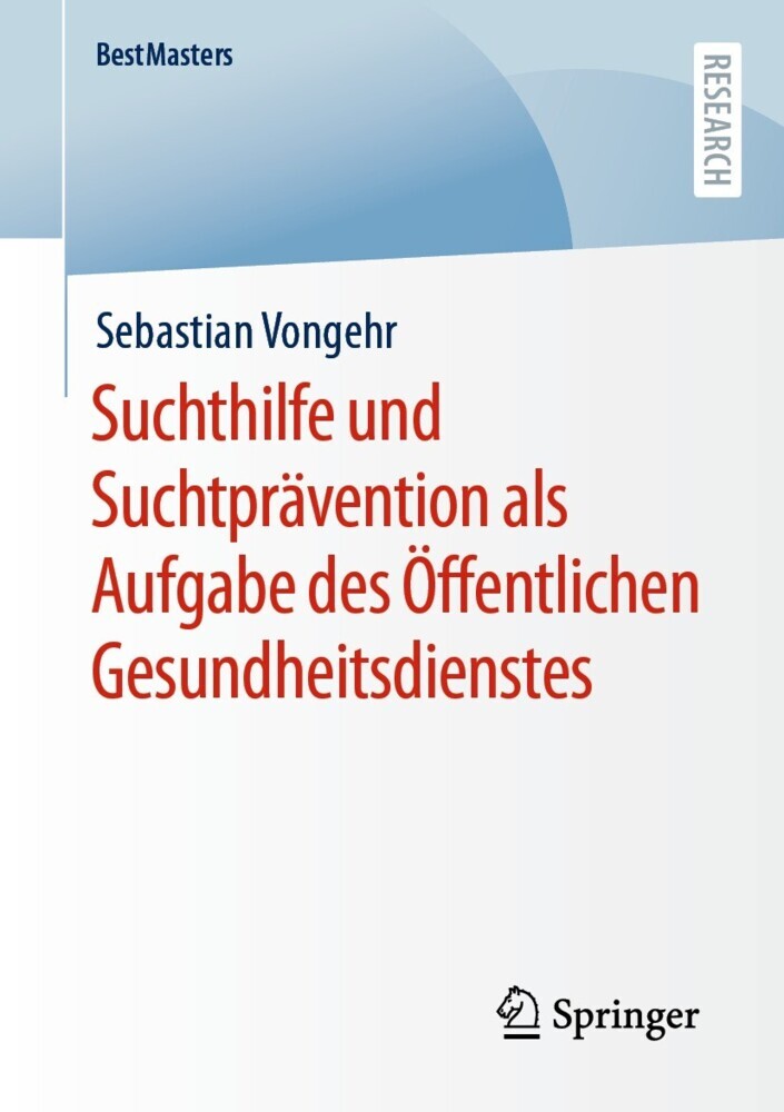 Suchthilfe und Suchtprävention als Aufgabe des Öffentlichen Gesundheitsdienstes main product photo