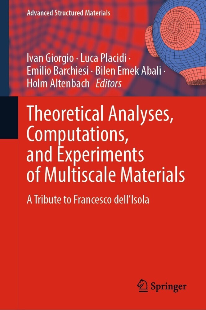 Theoretical Analyses, Computations, and Experiments of Multiscale Materials main product photo