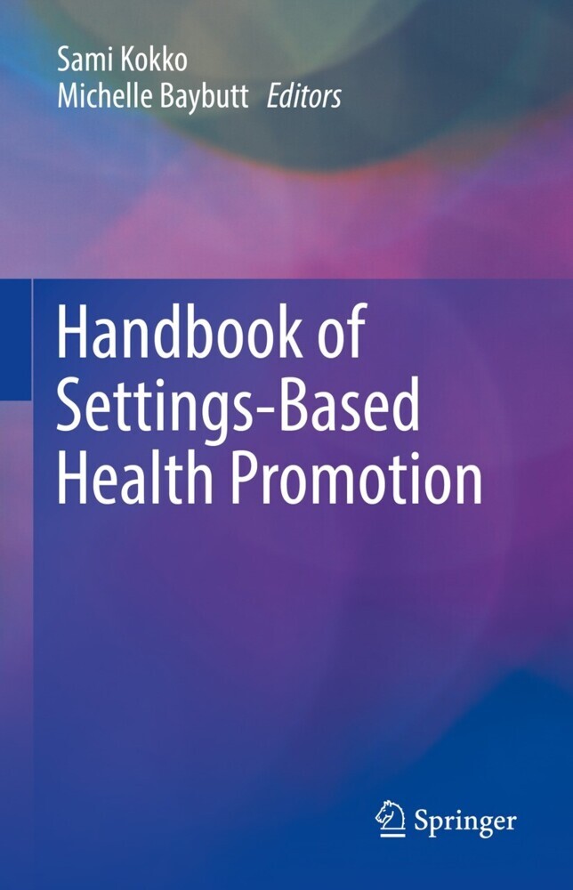 Handbook of Settings-Based Health Promotion main product photo
