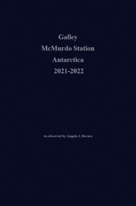 Galley McMurdo Station Antarctica 2021-2022
