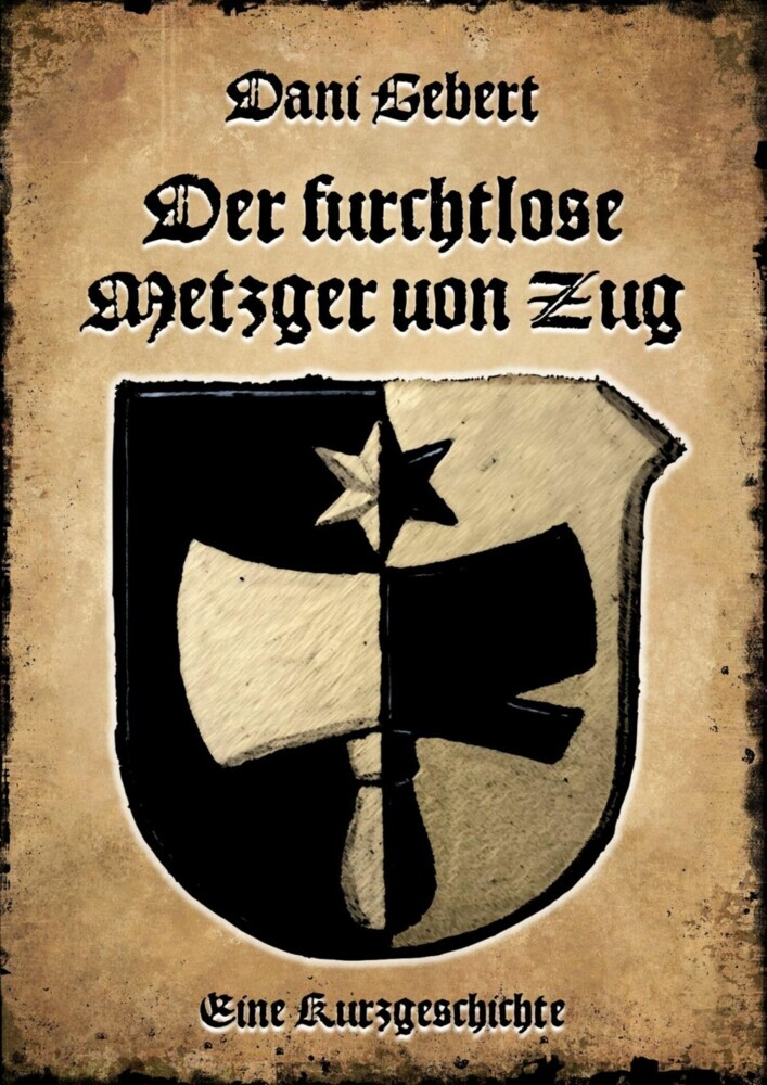 Der furchtlose Metzger von Zug main product photo