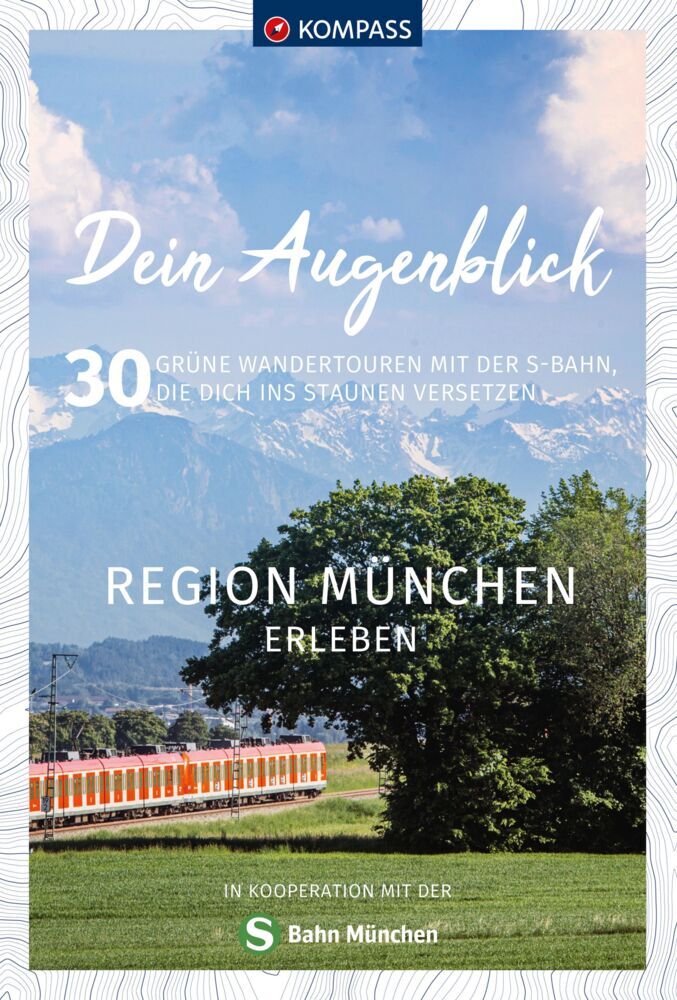 KOMPASS Dein Augenblick Region München erleben main product photo