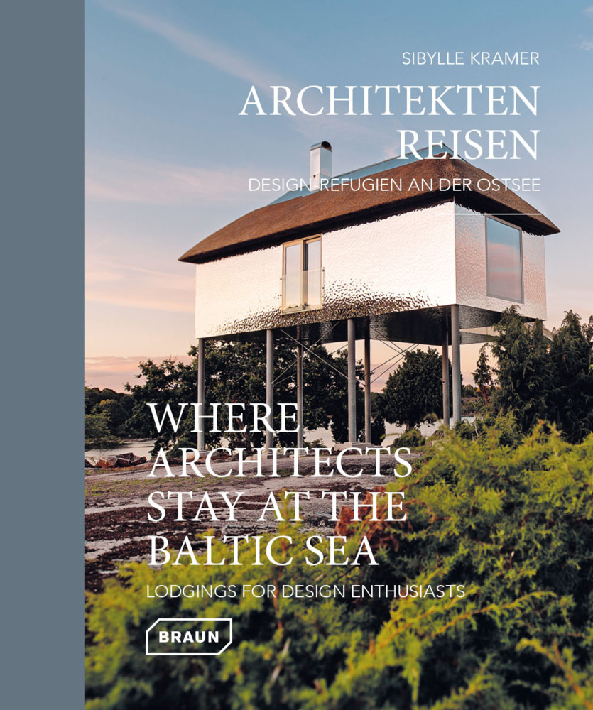 Architekten Reisen. Design-Refugien an der Ostsee main product photo