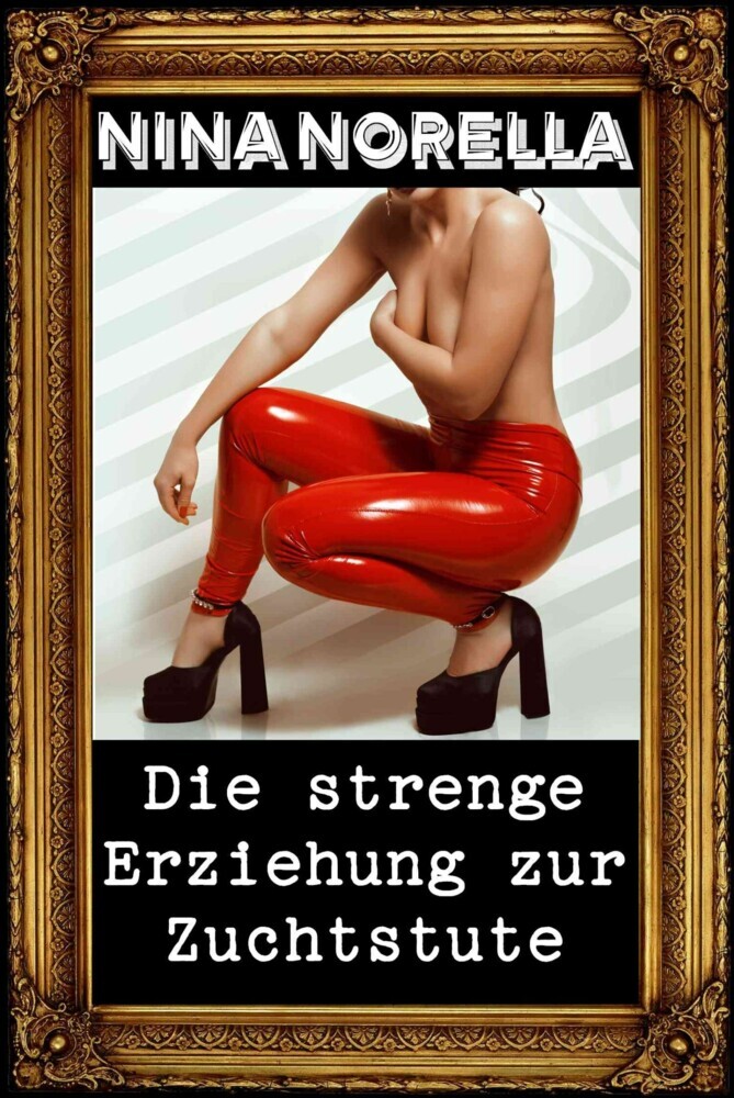 Die strenge Erziehung zur Zuchtstute main product photo