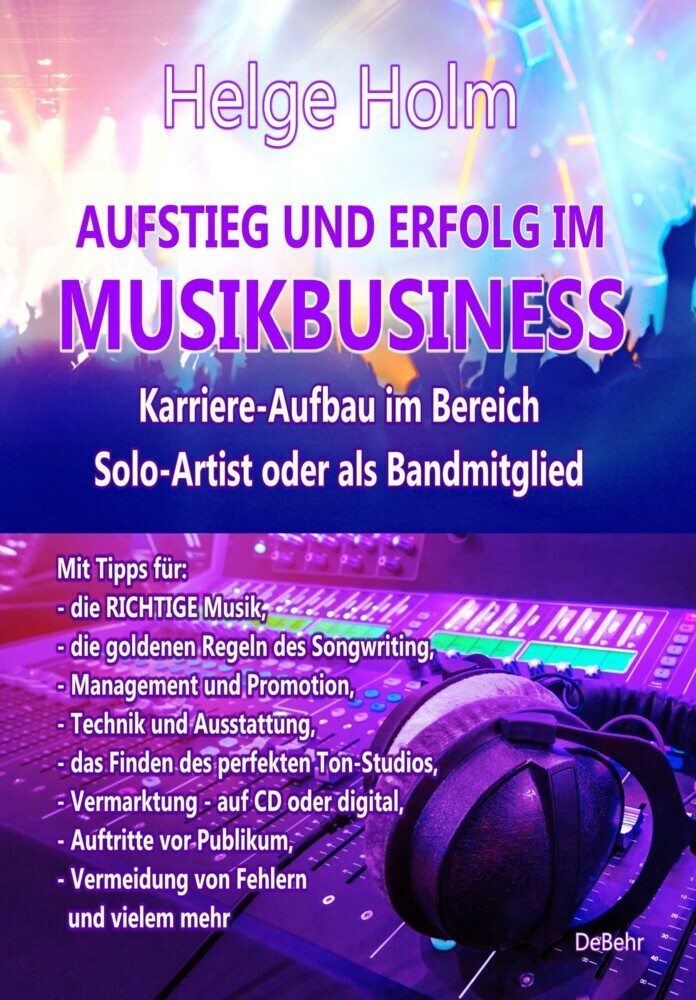 AUFSTIEG UND ERFOLG IM MUSIKBUSINESS - Karriere-Aufbau im Bereich Solo-Artist oder als Bandmitglied main product photo