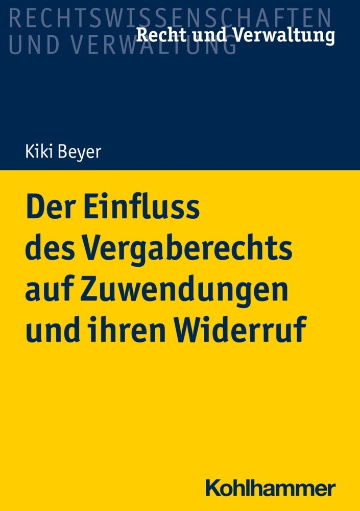 Der Einfluss des Vergaberechts auf Zuwendungen und ihren Widerruf main product photo