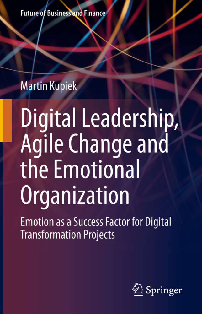 Digital Leadership, Agile Change and the Emotional Organization main product photo