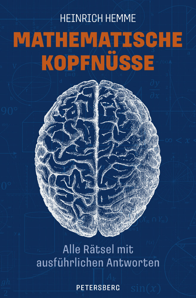 Mathematische Kopfnüsse - Alle Rätsel mit ausführlichen Antworten main product photo