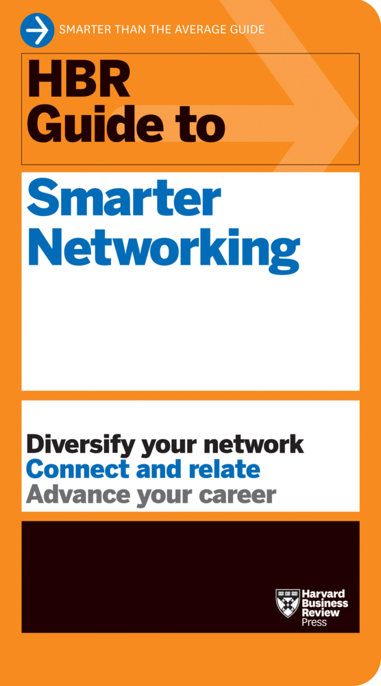 HBR Guide to Smarter Networking (HBR Guide Series) main product photo