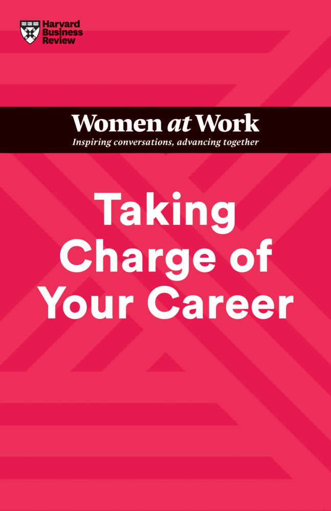 Taking Charge of Your Career (HBR Women at Work Series) main product photo