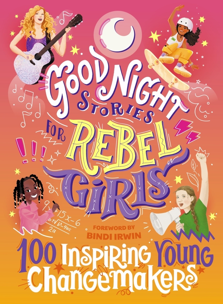 Good Night Stories for Rebel Girls: 100 Inspiring Young Changemakers main product photo