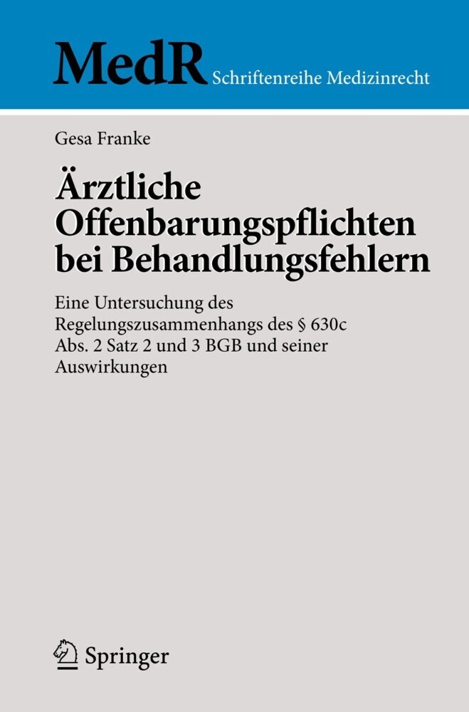 Ärztliche Offenbarungspflichten bei Behandlungsfehlern main product photo