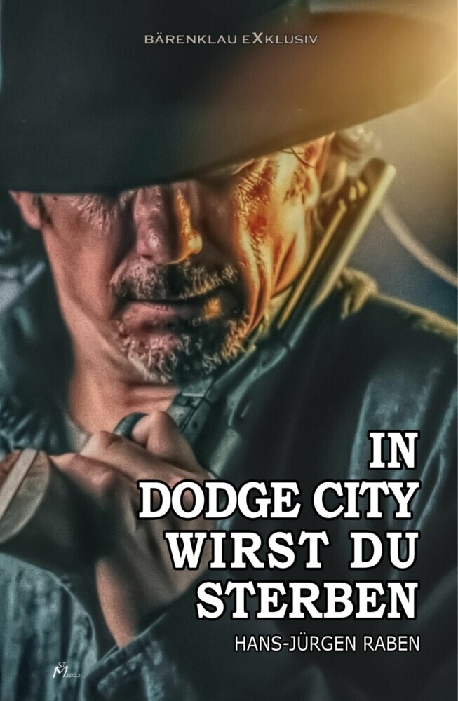 In Dodge City wirst du sterben main product photo