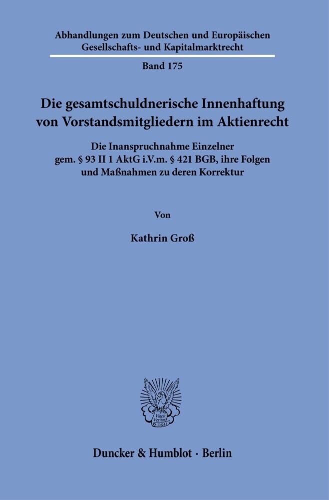 Die gesamtschuldnerische Innenhaftung von Vorstandsmitgliedern im Aktienrecht. main product photo